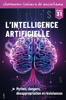 Couverture du numéro 'L’intelligence artificielle' de la revue 'Nouveaux Cahiers du socialisme'
