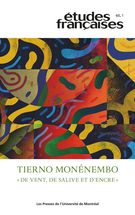 Cover for issue 'Tierno Monénembo. « De vent, de salive et d’encre »' of the journal 'Études françaises'