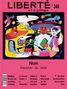 Cover for issue 'Non. Exercices de refus' of the journal 'Liberté'