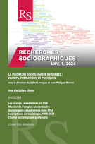 Cover for issue 'La discipline sociologique au Québec : champs, formations et pratiques' of the journal 'Recherches sociographiques'