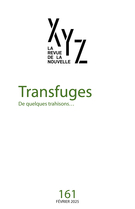 Cover for issue 'Transfuges' of the journal 'XYZ. La revue de la nouvelle'