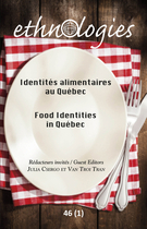 Couverture du numéro 'Identités alimentaires au Québec' de la revue 'Ethnologies'