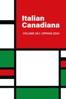 Couverture du numéro 'Volume 38, numéro 1, printemps 2024' de la revue 'Italian Canadiana'