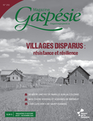 Couverture du numéro 'Villages disparus : résistance et résilience' de la revue 'Magazine Gaspésie'