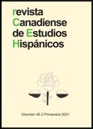Couverture du numéro 'Volume 45, numéro 3, printemps 2021' de la revue 'Revista Canadiense de Estudios Hispánicos'